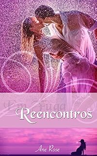 Livro Reencontros (Em Fuga Livro 2)