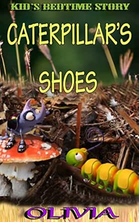 the caterpillars shoes