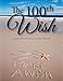 The 100th Wish