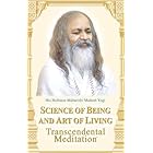 Science of Being and Art of Living