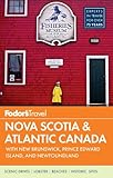 Fodor's Nova Scotia & Atlantic Canada: with New