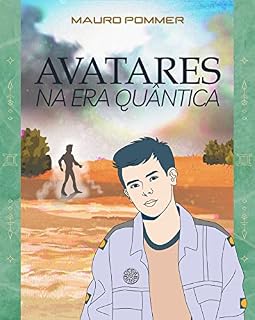 Livro AVATARES NA ERA QUÂNTICA