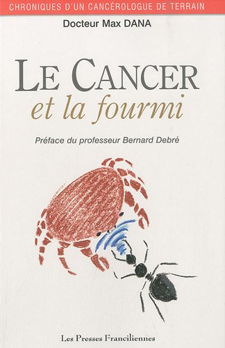 Le  cancer et la fourmi