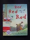 Hardcover Red Red Red (Dolly Parton's Imagination Library) Book