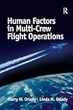 Human Factors in Multi-Crew Flight Operations