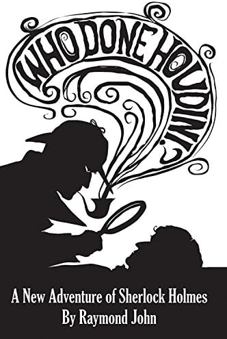 Who Done Houdini? (The New Adventures of Sherlock Holmes)