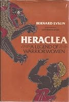 Heraclea: A legend of warrior women 0590074059 Book Cover