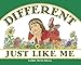 Different Just Like Me