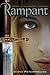 Rampant (Killer Unicorns, Book 1) (Killer Unicorns, 1)
