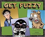 Get Fuzzy: 2008 Wall Calendar by 