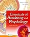 Essentials of Anatomy and Physiology