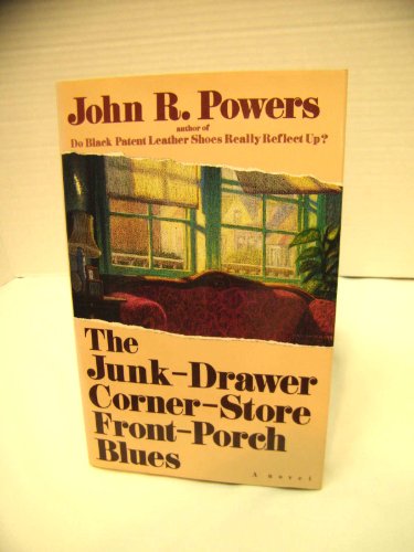 The Junk-Drawer Corner-Store Front-Porch Blues
