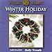 Holly Wreath Beaded Counted Cross Stitch Christmas Ornament Kit Mill Hill 2006 Winter Holiday MH18-6303