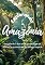 Livro Explorando a Amazônia: Um guia de 7 dias entre os encantos de Manaus e os mistérios da floresta tropical