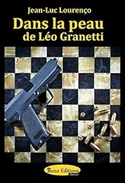 Dans la peau de Léo Granetti