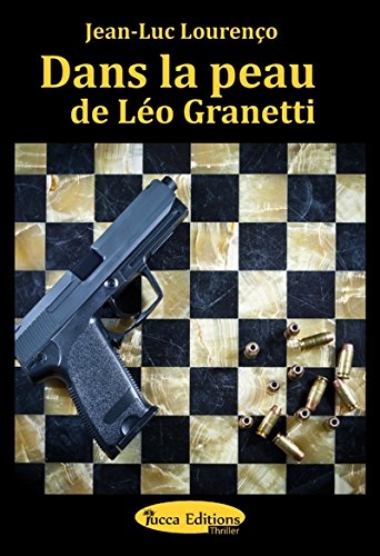 Dans la peau de Léo Granetti