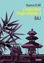 L' inspecteur Singh enquête à Bali