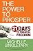 The Power to Prosper: 21 Days to Financial Freedom - Book by Michelle Singletary