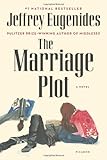 The Marriage Plot: A Novel
