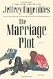The Marriage Plot: A Novel