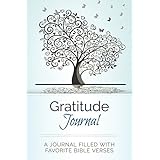 Gratitude Journal: A Journal Filled With Favorite Bible Verses (KJV)