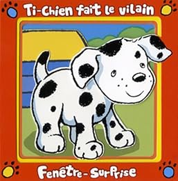 Ti-Chien fait le vilain