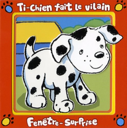 Ti-Chien fait le vilain