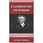 Haldane's Verse Exposition Of Romans: The Expansive Commentary Collection