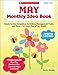 May Monthly Idea Book: Ready-to-Use Templates, Activities, Management Tools, and More - for Every Day of the Month