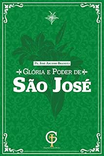Livro Glória e Poder de São José