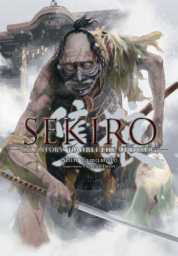 Sekiro Side Story Hanbei The Undying Yamamoto Shin Fromsoftware Inc Amazon Com Books