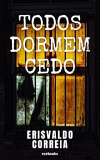 Livro Todos dormem cedo