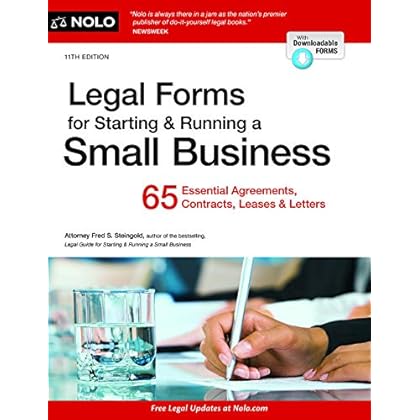 Legal Forms for Starting & Running a Small Business: 65 Essential Agreements, Contracts, Leases & Letters Legal Forms for Starting & Running a Small Business: 65 Essential Agreements, Contracts, Leases & Letters