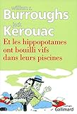 Et les hippopotames ont bouilli vifs dans leurs piscines (Du monde entier) (French Edition) by 