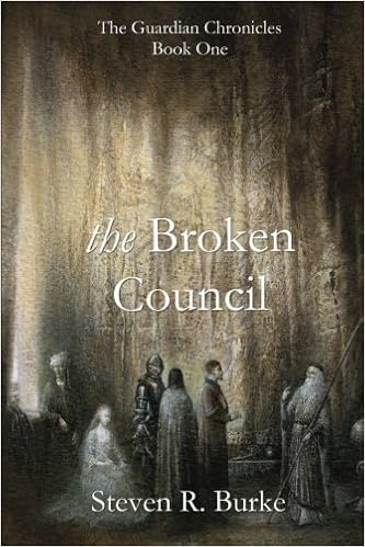 The Broken Council The Guardian Chronicles 1 Volume 1 Burke Steven R 9780988786530 Amazon Com Books The Broken Council The Guardian Chronicles 1 Volume 1 Burke Steven R 9780988786530 Amazon Com Books