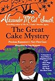 The Great Cake Mystery: Precious Ramotswe's Very First Case (Precious Ramotswe Mysteries for Young Readers)