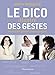 Le dico illustrÃ© des gestes (French Edition) by 