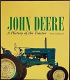 "A History of the Tractor" John-Deere