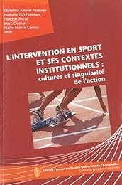 L' intervention en sport et ses contextes institutionnels