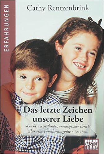 Das Letzte Zeichen Unserer Liebe Amazonde Cathy