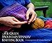 The Green Mountain Spinnery Knitting Book: Contemporary and Classic Patterns