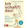 Ich schaf(f) das!: Leichte Körperübungen für mehr Lebenspower. 50 Karten Karten – 5. Oktober 2020