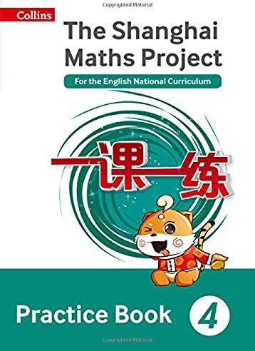 Practice Book Year 4: For the English National Curriculum (The Shanghai Maths Project)
