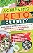 Achieving Keto Clarity: Never Revealed Before to The General Public - Secrets About Weight Loss Whil by 