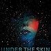 Under the Skin