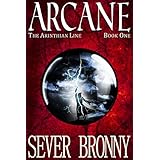 Arcane (The Arinthian Line Book 1)