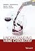 Understanding Wine Chemistry by 