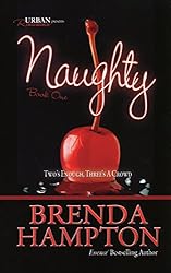 Naughty:: Two's Enough, Three's A Crowd