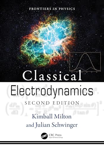 Classical Electrodynamics: Second Edition (Frontiers in Physics