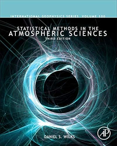 Download Statistical Methods in the Atmospheric Sciences PDF